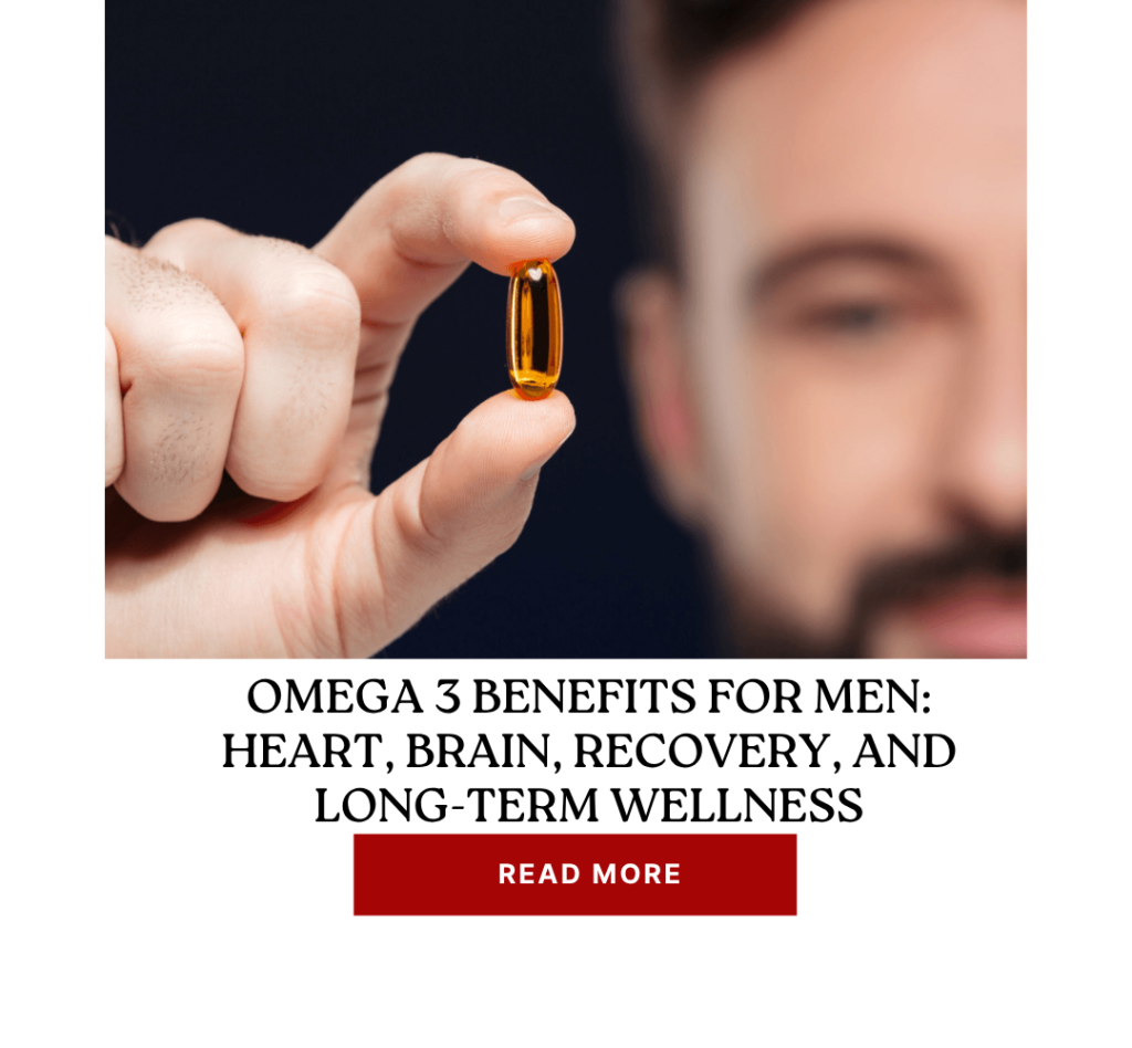 Omega 3 Benefits for Men